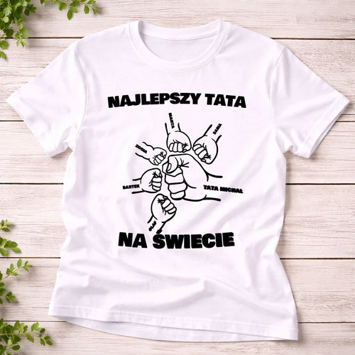 Koszulka dla Taty z imionami rodziny 1-8 imion | Personalizowana #1630